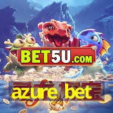 The Ultimate Guide to Winning with AzureBet